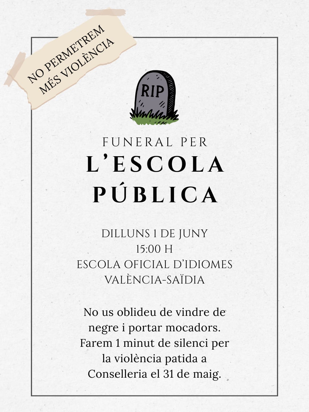 Cartell 1 de Funeral per l'escola pública a l'EOI València-Saïdia