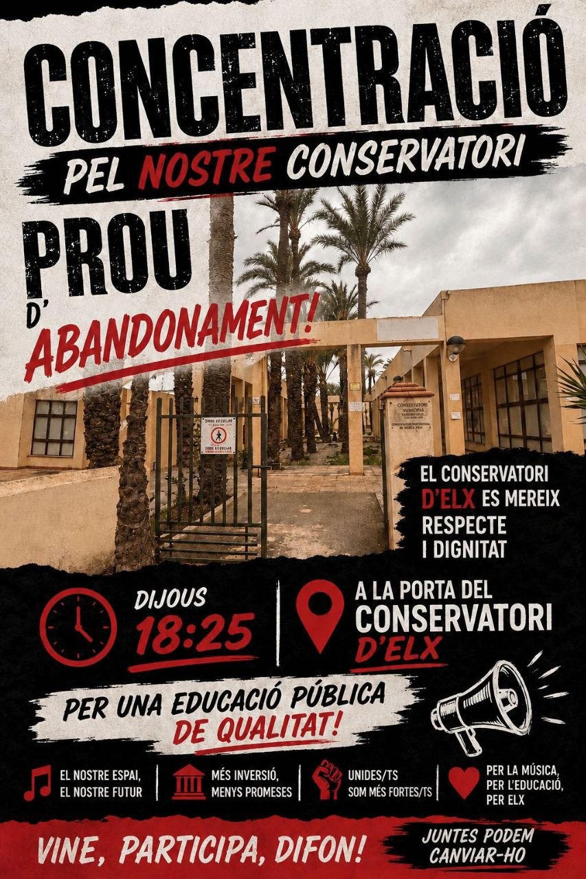 Cartell 1 de Concentració pel nostre Conservatori d’Elx